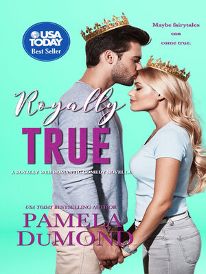 cover image of Royally True